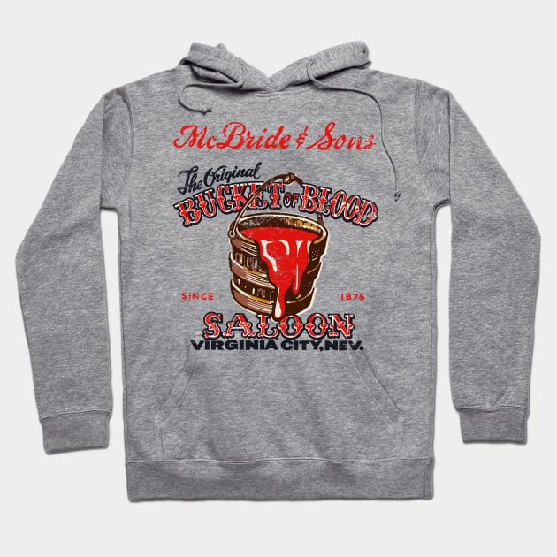 Retro Vintage The Bucket of Blood Saloon Hoodie by StudioPM71